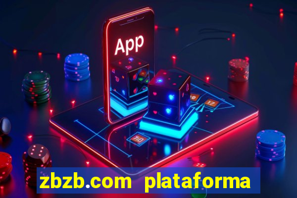 zbzb.com plataforma de jogos